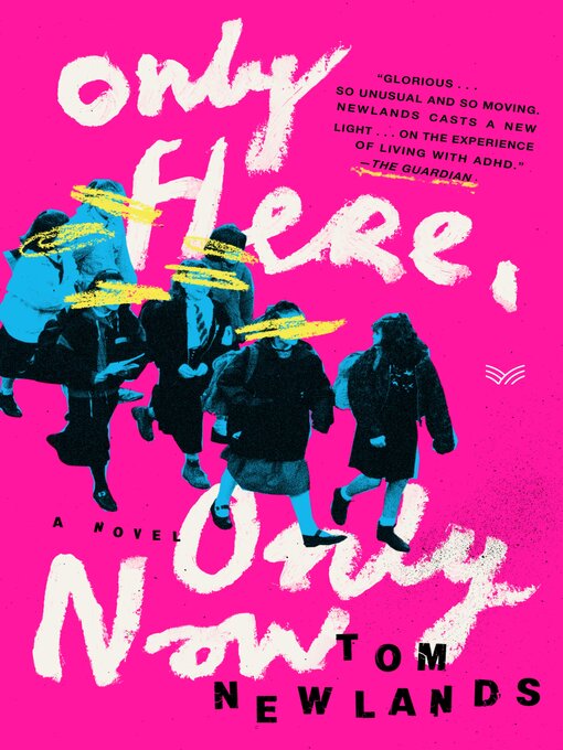 Title details for Only Here, Only Now by Tom Newlands - Wait list